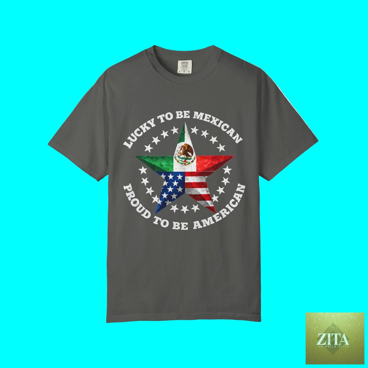 Lucky To Be Mexican, Proud To Be American T-shirt by Latinos 4 The World, featuring a heavy cotton fabric and patriotic design.