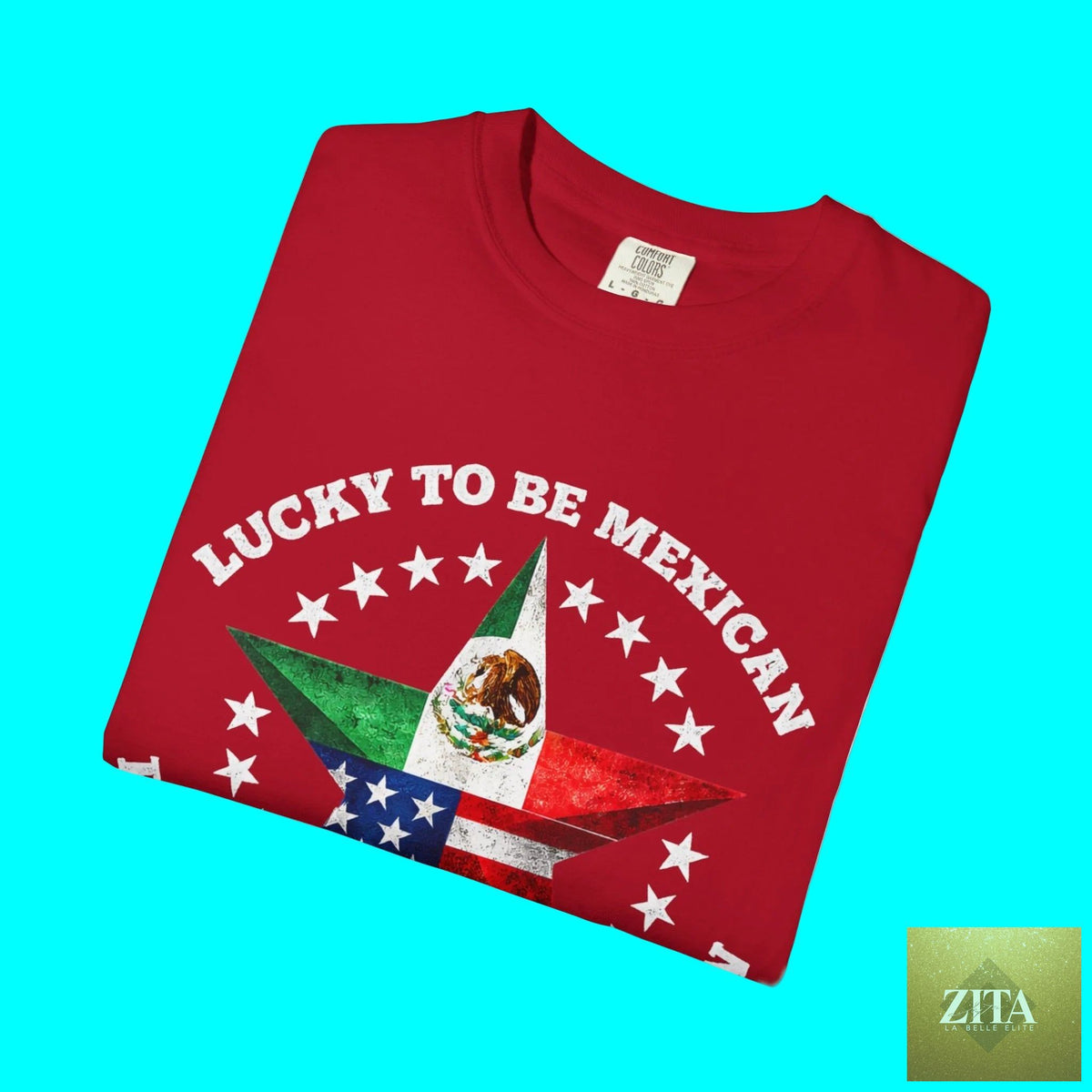 Lucky To Be Mexican Proud To Be American T-shirt by Latinos 4 The World, featuring Mexico and USA flags on heavyweight cotton.