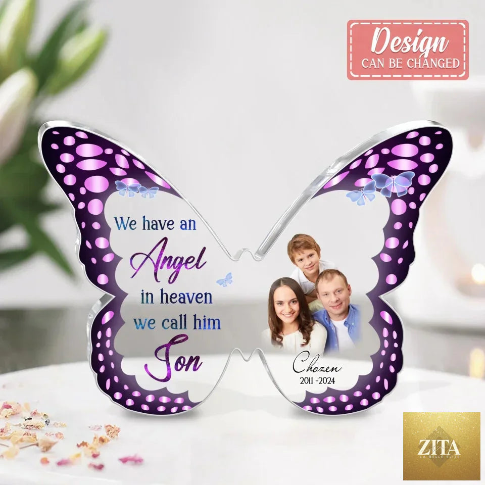 Personalized memorial butterfly acrylic plaque with photo of a son, featuring the inscription "I Have An Angel In Heaven I Call Him Son."