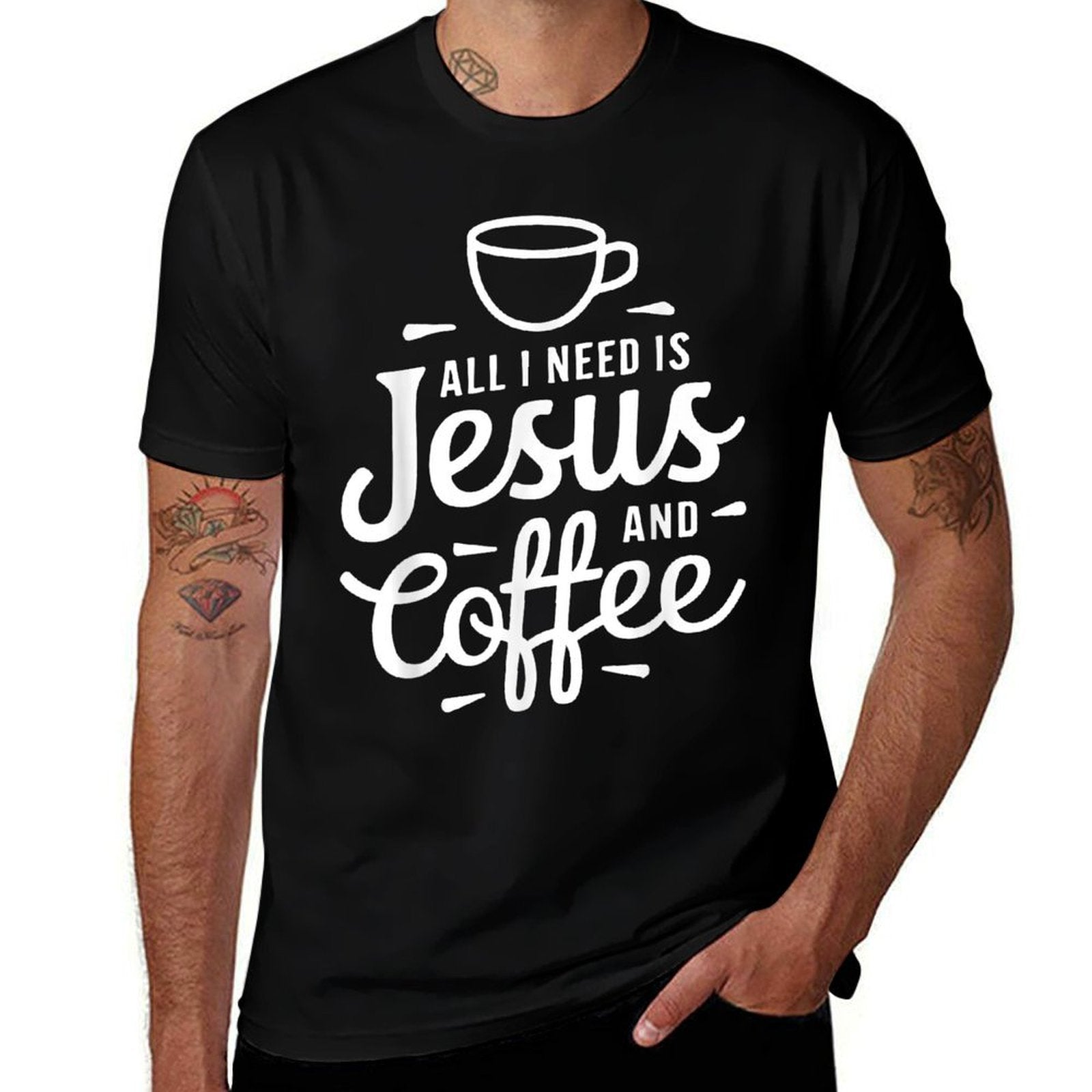 All I Need Is Jesus And Coffee Men Women Religious Breathable T-Shirt