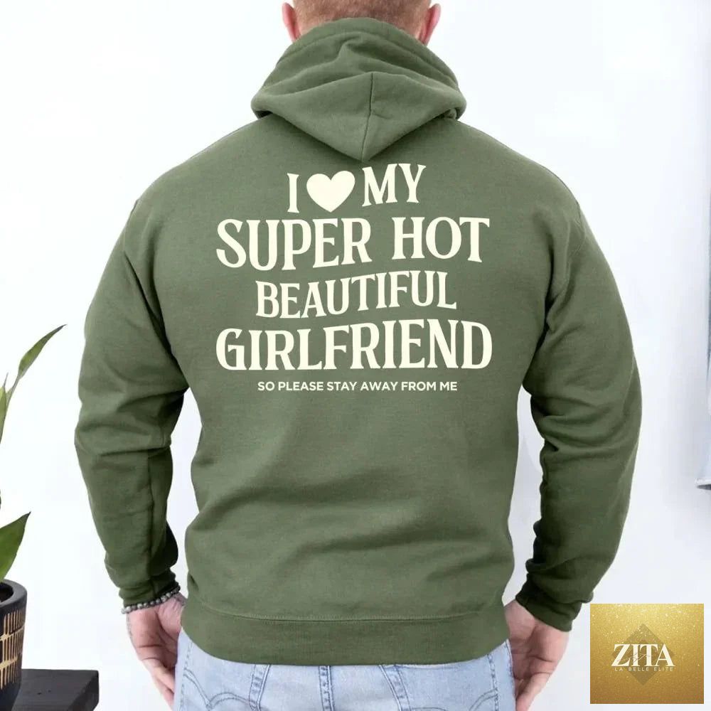 Pink hoodie from Adorb Custom Tees featuring the phrase "I Love My Super Hot Beautiful Girlfriend" for Valentine's Day.