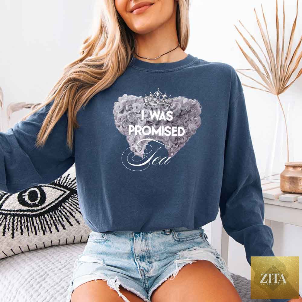 Comfort Colors long sleeve T-shirt featuring "I Was Promised Tea" design, in denim, from Adorb Custom Tees.