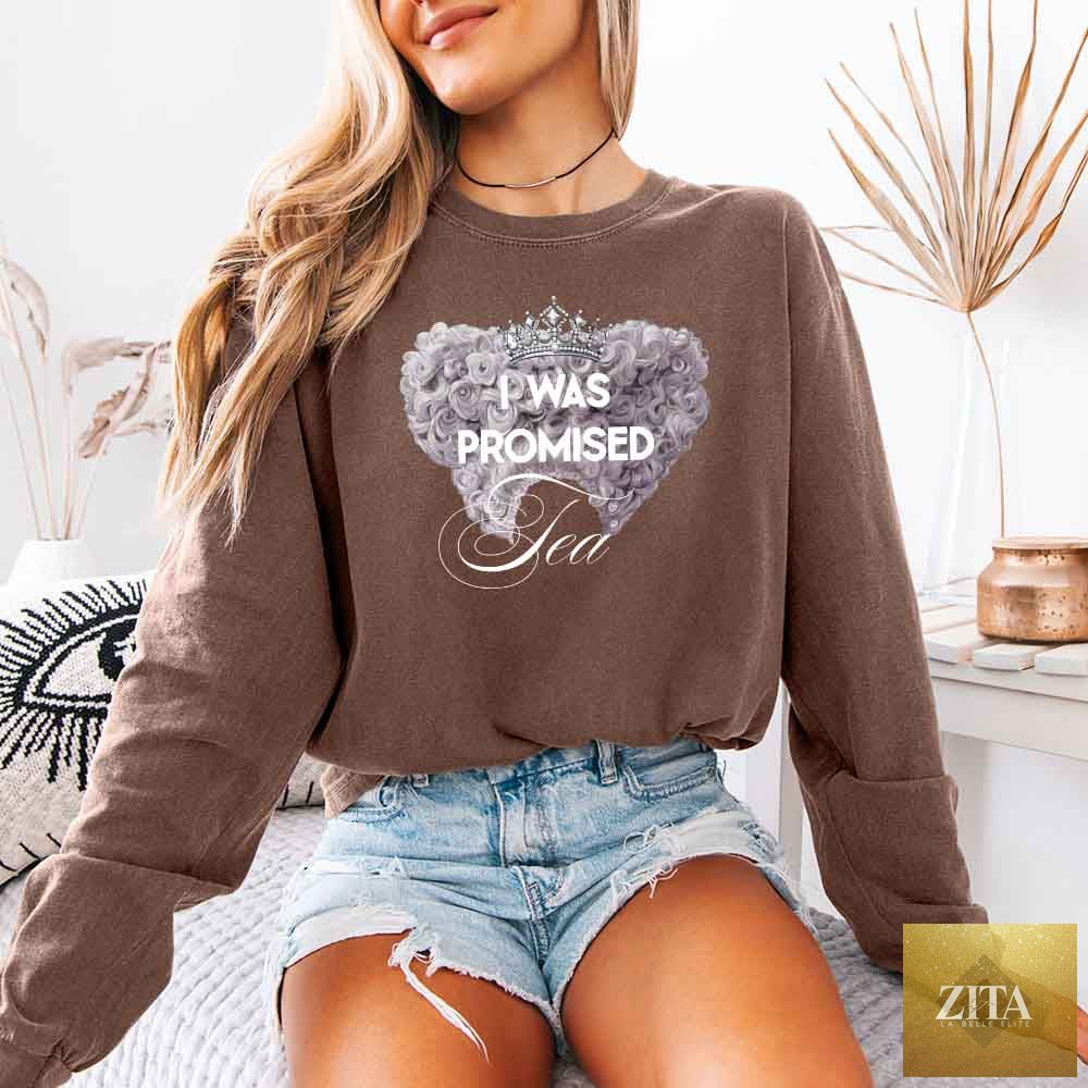 Espresso-colored long sleeve T-shirt featuring "I Was Promised Tea" design from Comfort Colors, by Adorb Custom Tees.