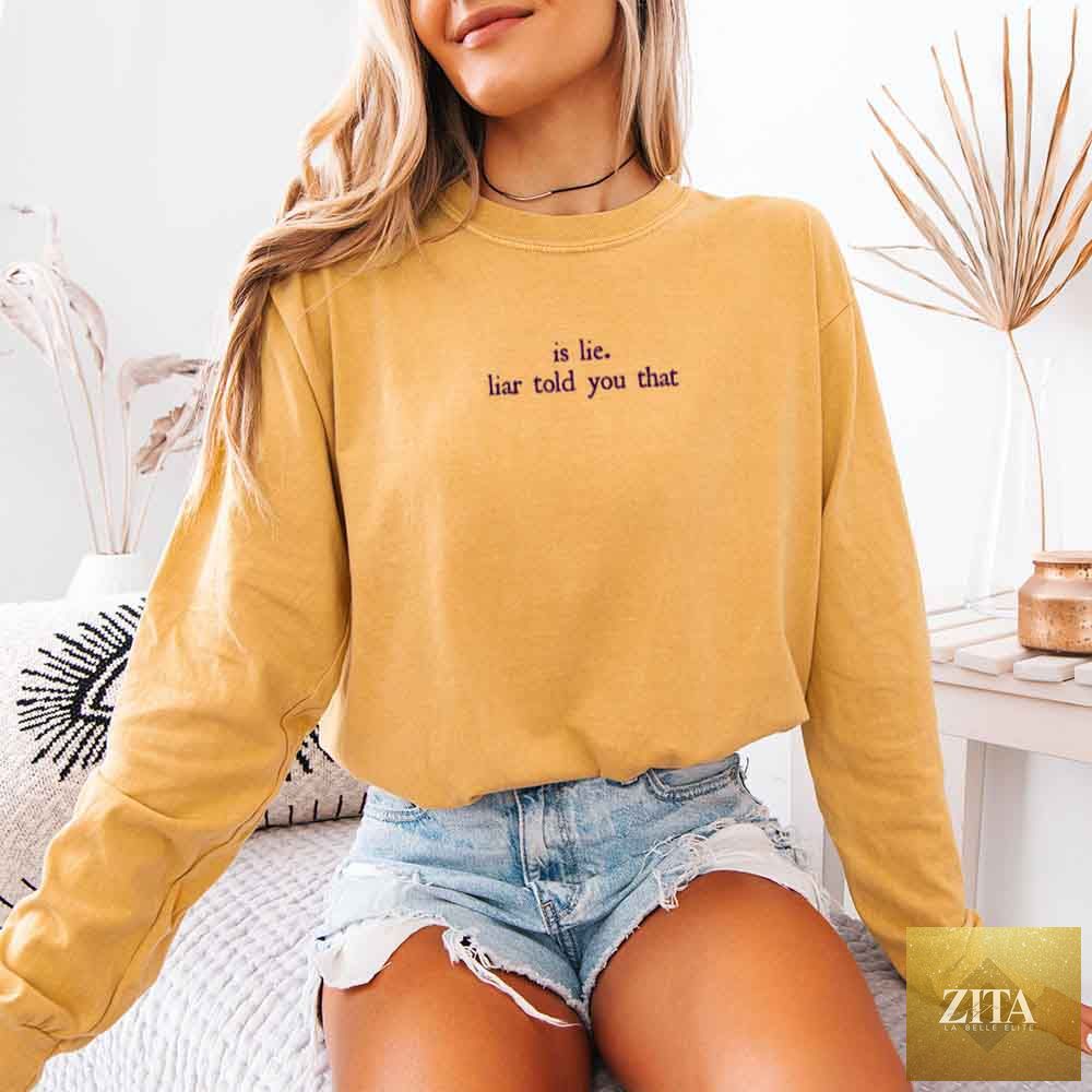 Comfort Colors long sleeve T-shirt featuring "Is Lie, Liar Told You That" design, in mustard color, from Adorb Custom Tees.