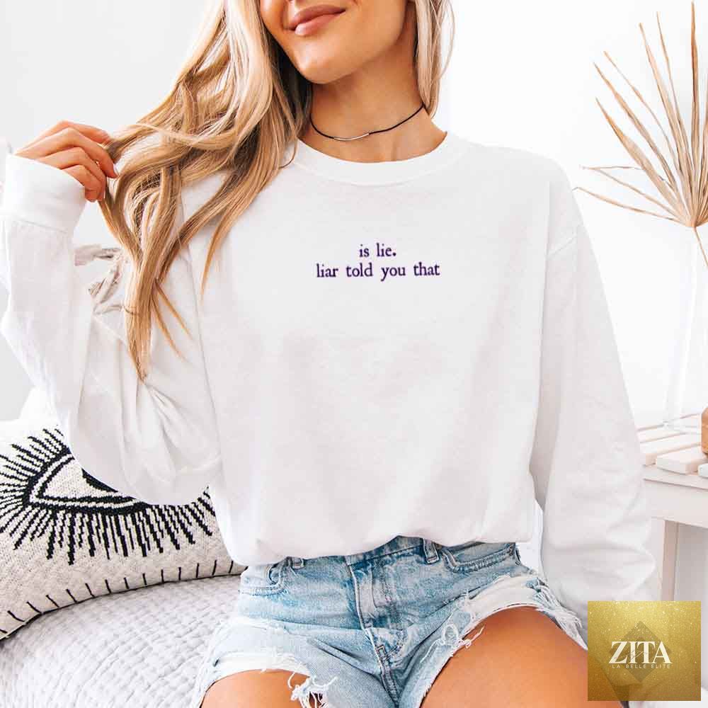 White Comfort Colors long sleeve T-shirt featuring "Is Lie, Liar Told You That" graphic, designed by Adorb Custom Tees, for BookTok fans.