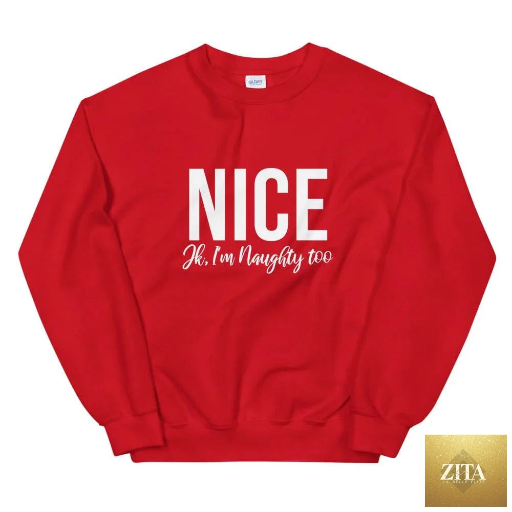Adorb Custom Tees sweatshirt featuring playful "Nice, Jk I'm Naughty Too" graphic, casual fit, soft fabric, and comfortable style.