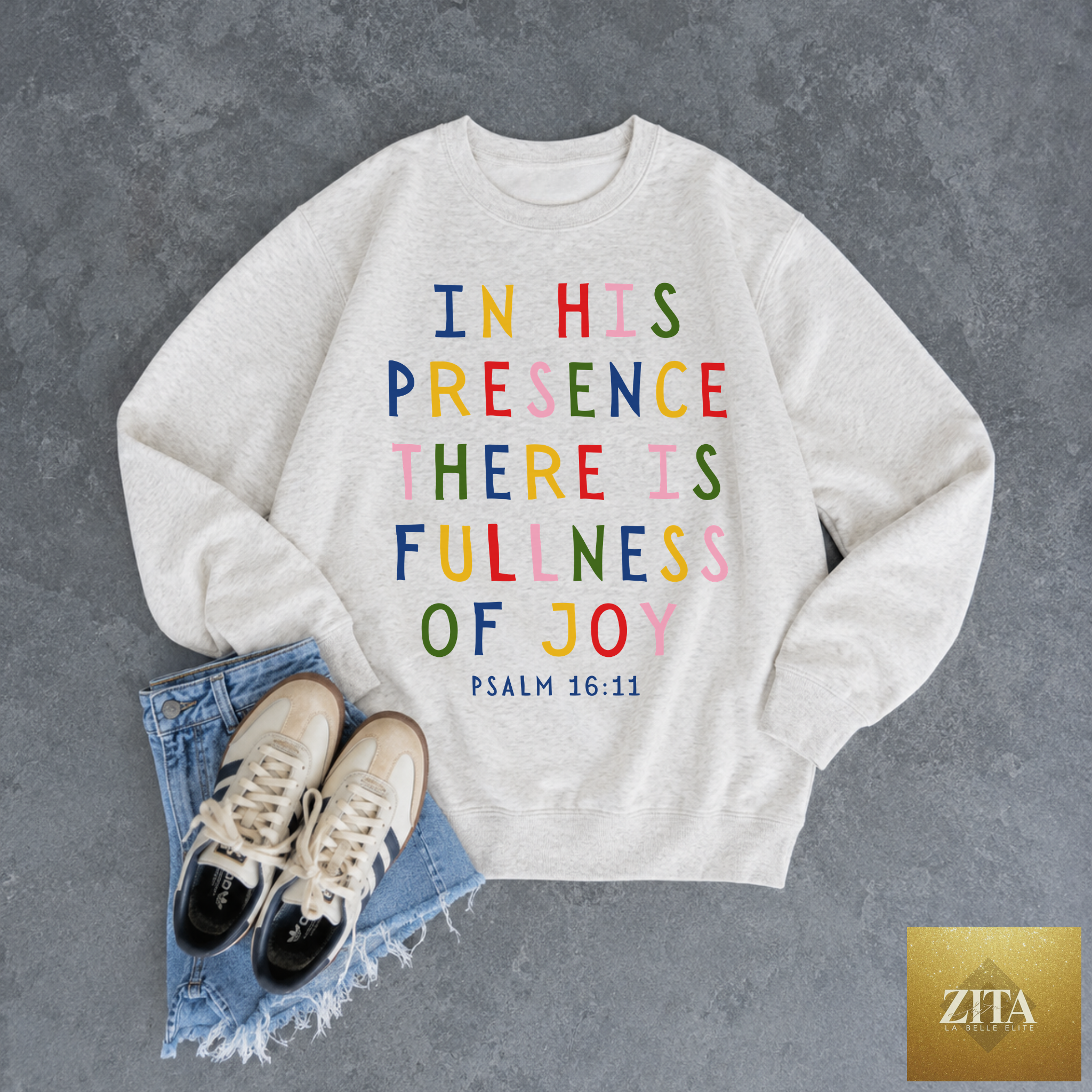 In His Presence There Is Fullness of Joy Christian Crewneck Sweatshirt